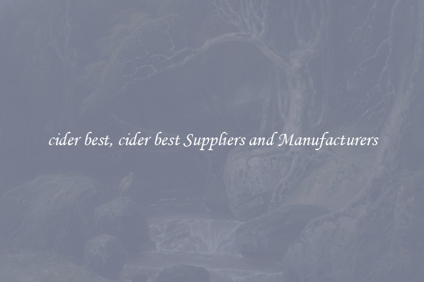 cider best, cider best Suppliers and Manufacturers