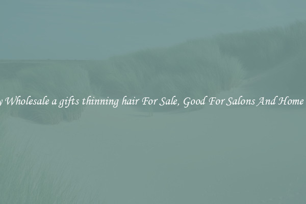 Buy Wholesale a gifts thinning hair For Sale, Good For Salons And Home Use